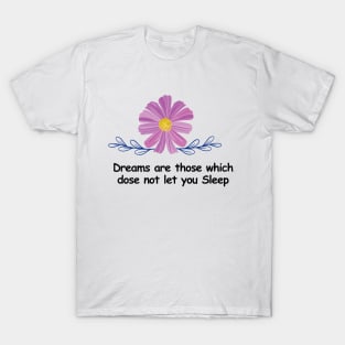 True Dreams T-Shirt